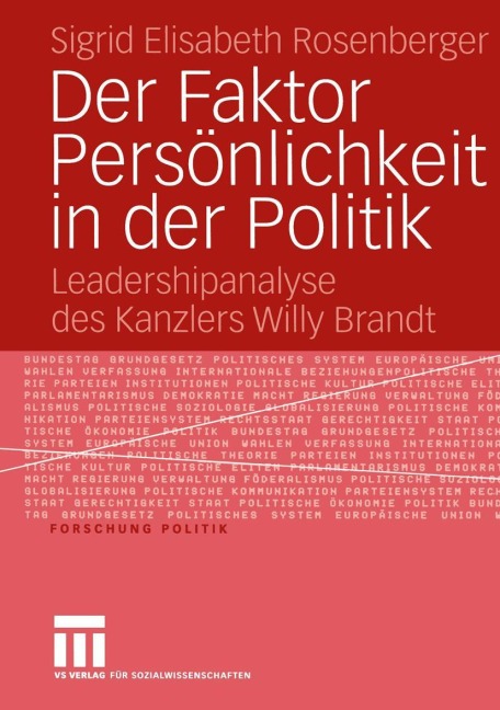 Der Faktor Persönlichkeit in der Politik - Sigrid Elisabeth Rosenberger