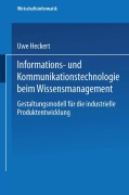 Cover-Bild zum Titel 'Informations- und Kommunikationstechnologie beim Wissensmanagement' von 'Uwe Heckert'