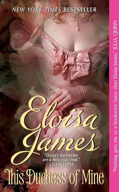 This Duchess of Mine - Eloisa James