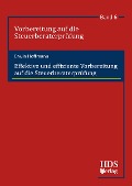 Cover-Bild zum Titel 'Effektive und effiziente Vorbereitung auf die Steuerberaterprüfung' von 'Erwin Hoffmann'