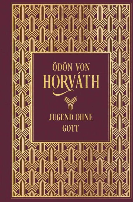 Jugend ohne Gott - Ödön von Horvath