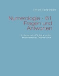 Cover-Bild zum Titel 'Numerologie - 61 Fragen und Antworten' von 'Peter Schneider'