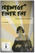 Irrwege einer Ehe - Sada Cowan, William C. De Mille, Olga Printzlau