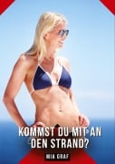 Cover-Bild zum Titel 'Kommst du mit an den Strand?' von 'Mia Graf'