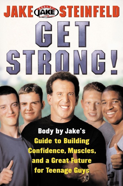 Get Strong! - Jake Steinfeld