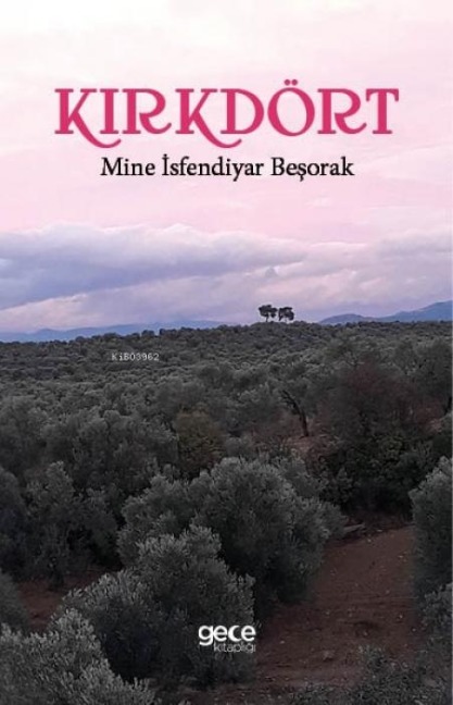 Kirkdört - Mine isfendiyar Besorak