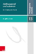 Cover-Bild zum Titel 'Hoffnungsvoll und subversiv' von 'Margit Ernst-Habib'
