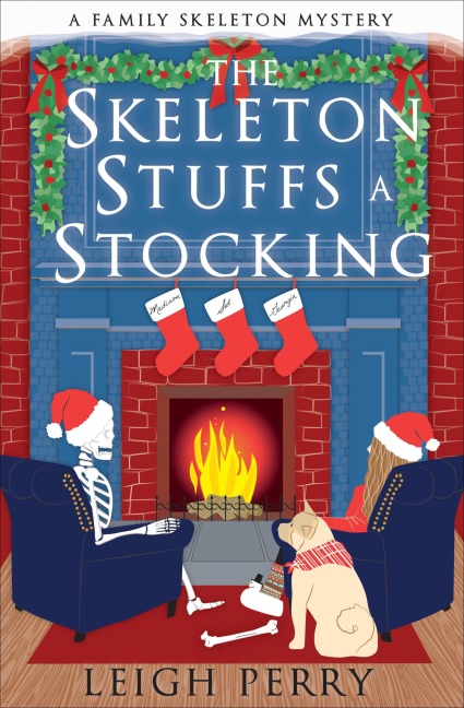 The Skeleton Stuffs a Stocking - Leigh Perry