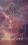 Cover-Bild zum Titel 'Flüsse treffen auf Ozeane' von 'Jennie Arlnold'