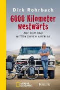 Cover-Bild zum Titel '6000 Kilometer westwärts' von 'Dirk Rohrbach'