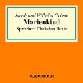 Cover-Bild zum Titel 'Marienkind' von 'Jacob Grimm, Wilhelm Grimm'