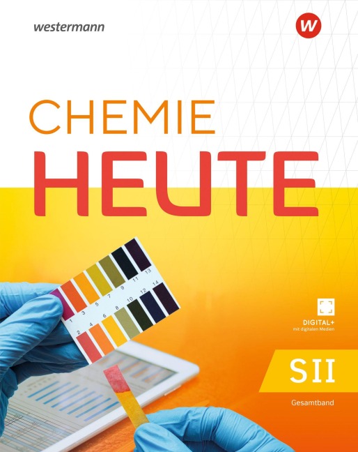 Chemie heute SII - Gesamtband - 