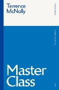 Cover-Bild zum Titel 'Master Class' von 'Terrence McNally'