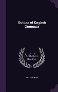 Outline of English Grammar - Amie E Labarre