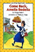 Come Back, Amelia Bedelia - Peggy Parish