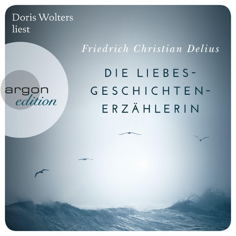 Die Liebesgeschichtenerzählerin - Friedrich Christian Delius