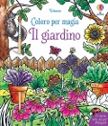 Il giardino - Abigail Wheatley