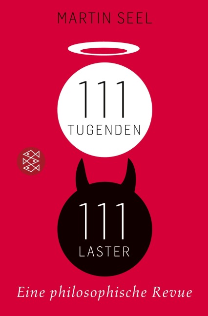 111 Tugenden, 111 Laster - Martin Seel