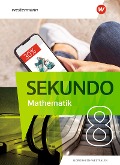 Sekundo 8. Schülerband. Mathematik für differenzierende Schulformen. Für Nordrhein-Westfalen - 