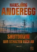 Shutdown - Hansjörg Anderegg