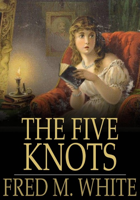 Five Knots - Fred M. White