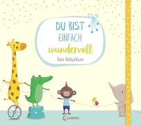 Cover-Bild zum Titel 'Du bist einfach wundervoll - Dein Babyalbum' von 'Katja Reider'