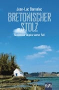 Cover-Bild zum Titel 'Bretonischer Stolz' von 'Jean-Luc Bannalec'
