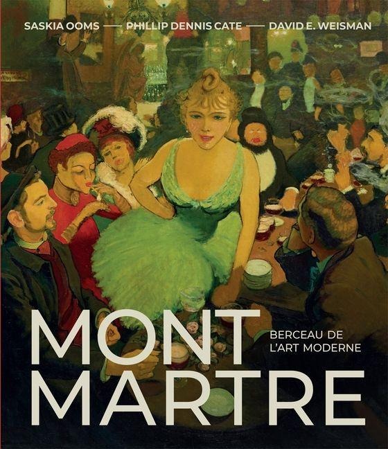 Montmartre - Phillip Dennis Cate, Saskia Ooms