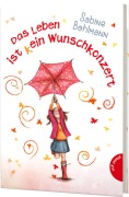 Cover-Bild zum Titel 'Das Leben ist (k)ein Wunschkonzert' von 'Sabine Bohlmann'