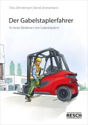 Cover-Bild zum Titel 'Der Gabelstaplerfahrer' von 'Bernd Zimmermann'