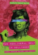 Cover-Bild zum Titel 'The Neoliberal Self in Bollywood' von 'Namrata Rele Sathe'