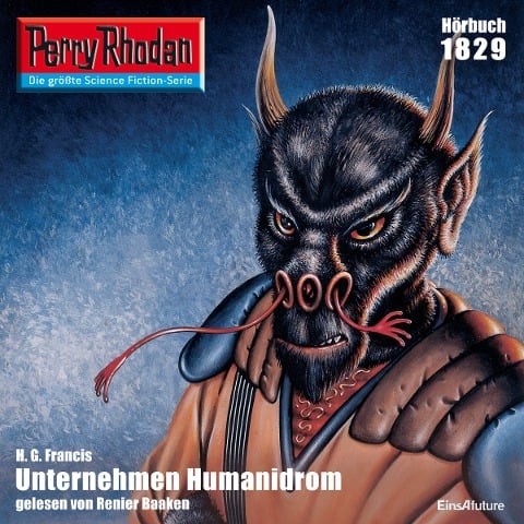 Perry Rhodan 1829: Unternehmen Humanidrom - H. G. Francis