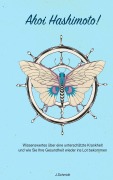 Cover-Bild zum Titel 'Ahoi Hashimoto' von 'Jessika Schmidt'