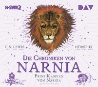 Cover-Bild zum Titel 'Die Chroniken von Narnia - Teil 4: Prinz Kaspian von Narnia' von 'C. S. Lewis'