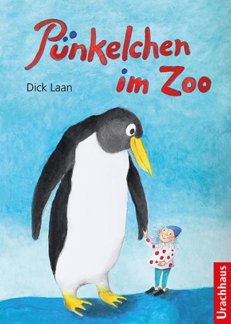 Pünkelchen im Zoo - Dick Laan