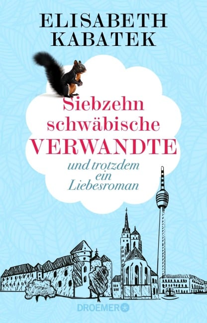 Siebzehn schwäbische Verwandte - Elisabeth Kabatek