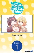 Cover-Bild zum Titel 'Miss Shachiku and the Little Baby Ghost #001' von 'Imari Arita'