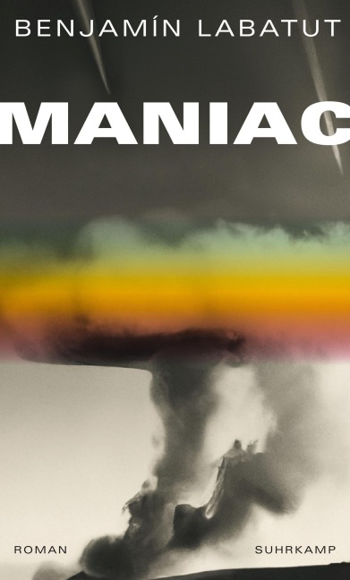 MANIAC - Benjamín Labatut