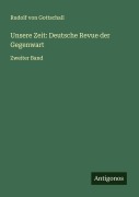 Cover-Bild zum Titel 'Unsere Zeit: Deutsche Revue der Gegenwart' von 'Rudolf Von Gottschall'