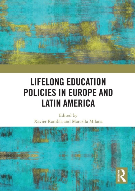 Lifelong Education Policies in Europe and Latin America - 