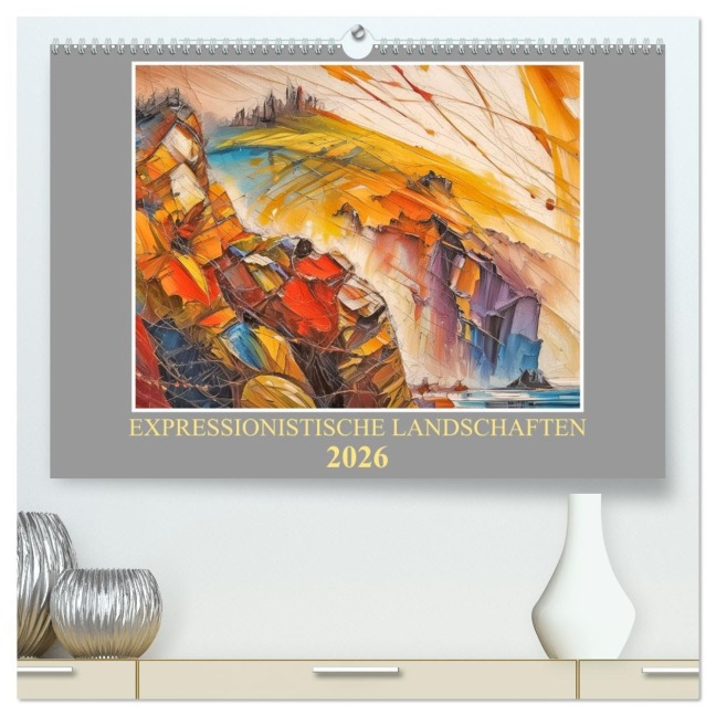 Expressionistische Landschaften (hochwertiger Premium Wandkalender 2026 DIN A2 quer), Kunstdruck in Hochglanz - Werner Braun