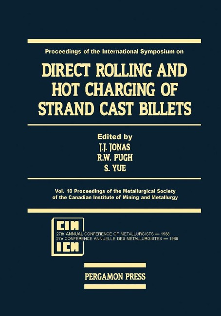 Direct Rolling and Hot Charging of Strand Cast Billets - 