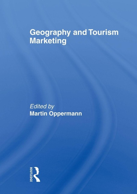 Geography and Tourism Marketing - 