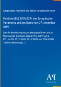 Cover-Bild zum Titel 'Richtlinie (EU) 2019/2034 des Europäischen Parlaments und des Rates vom 27. November 2019' von 'Europäisches Parlament und Rat der Europäischen Union'