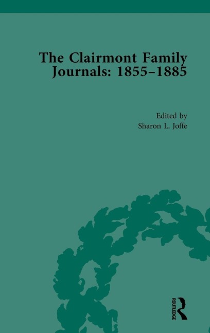 The Clairmont Family Journals 1855-1885 - 
