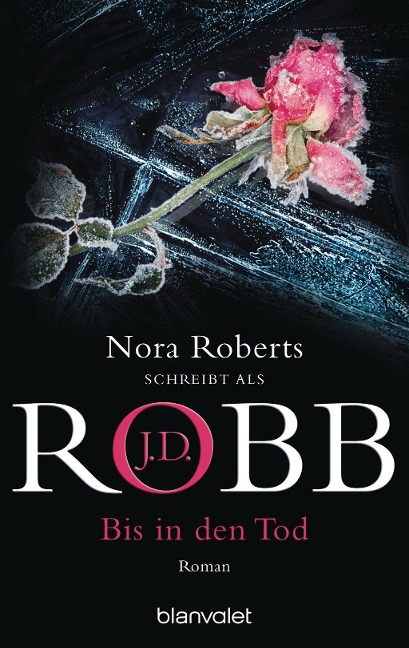 Bis in den Tod - J. D. Robb, Nora Roberts