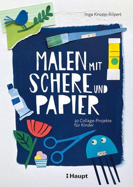 Malen mit Schere und Papier - Inga Knopp-Kilpert
