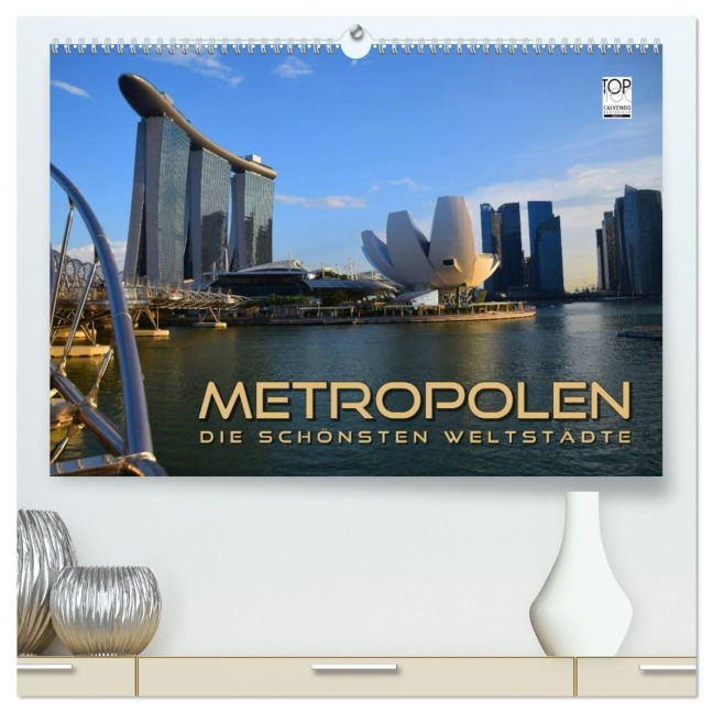 METROPOLEN - die schönsten Weltstädte (hochwertiger Premium Wandkalender 2026 DIN A2 quer), Kunstdruck in Hochglanz - Renate Bleicher METROPOLEN - die schönsten Weltstädte (hochwertiger Premium Wandkalender 2026 DIN A2 quer), Kunstdruck in Hochglanz - Renate Bleicher