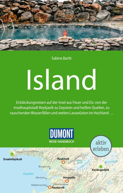 DUMONT Reise-Handbuch Reiseführer Island - Sabine Barth
