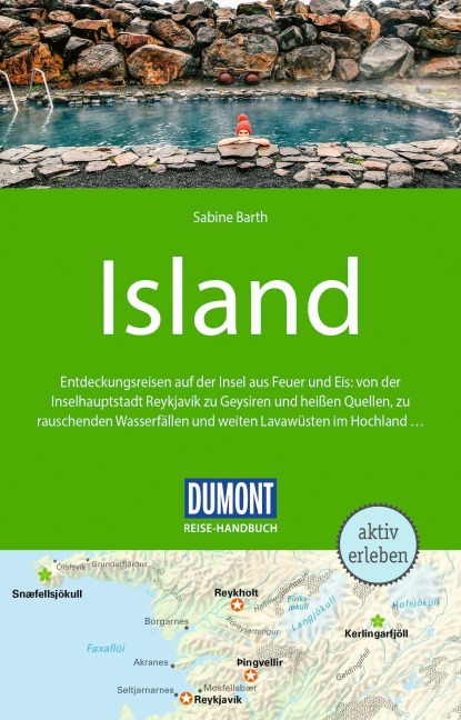 DUMONT Reise-Handbuch Reiseführer Island - Sabine Barth